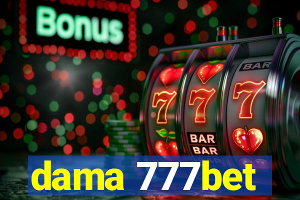 dama 777bet